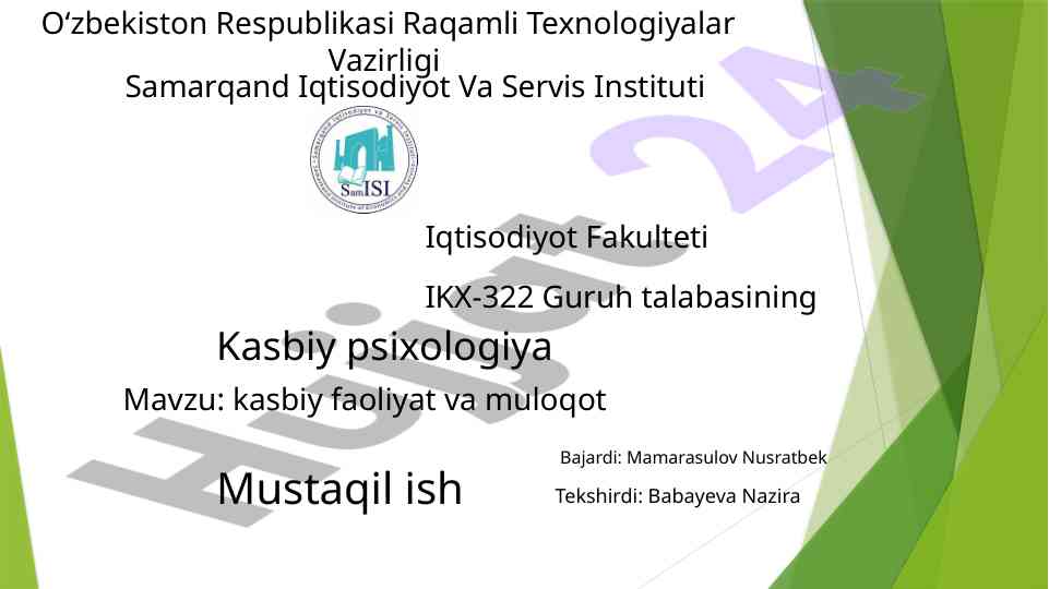 Kasbiy faoliyat va muloqot mavzusi bo'yicha mustaqil ish