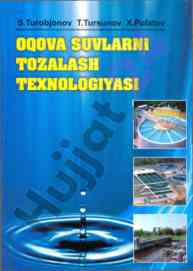 Oqova suvlarni tozalash texnologiyasi darsligi