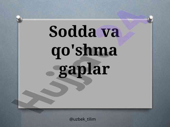 Sodda va qo'shma gaplar tahlili