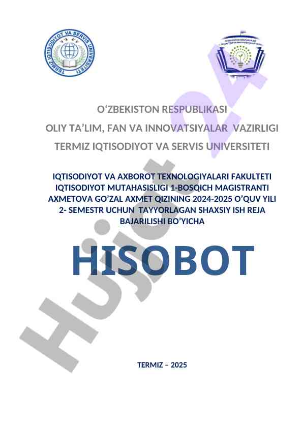 Magistrantlar uchun shaxsiy ish reja hisoboti 2024-2025