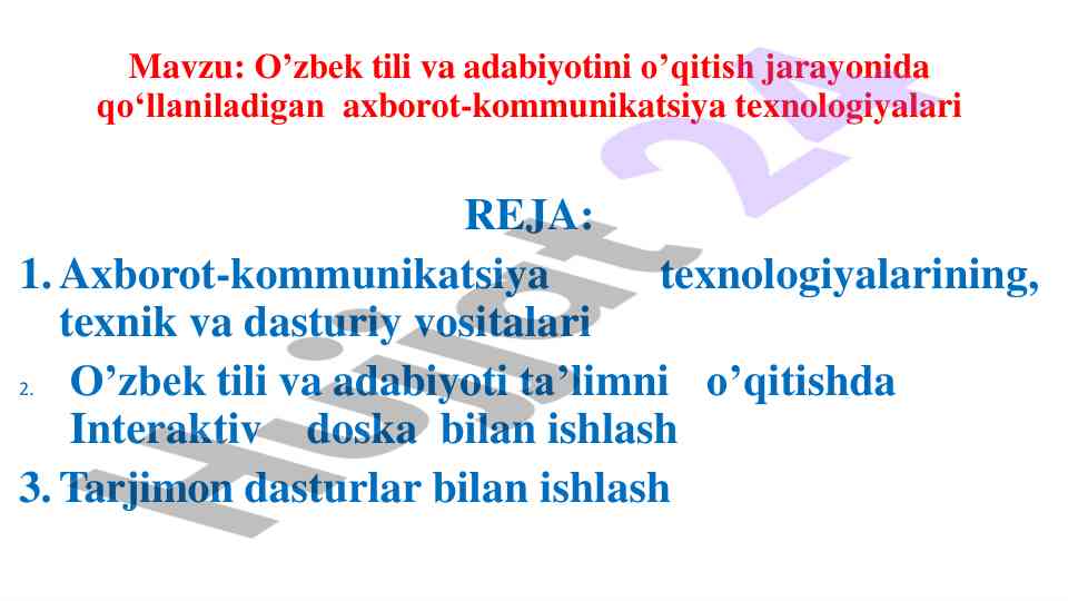 O’zbek tili o’qitishda axborot texnologiyalari