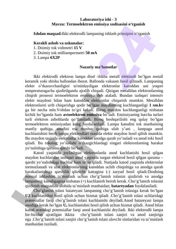 Termoelektron emissiya xodisasini o‘rganish