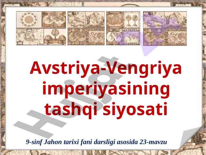 Avstriya-vengriya imperiyasining tashqi siyosati