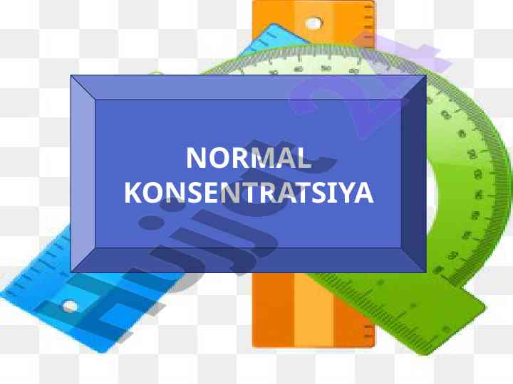 Normal konsentratsiya dars rejasi