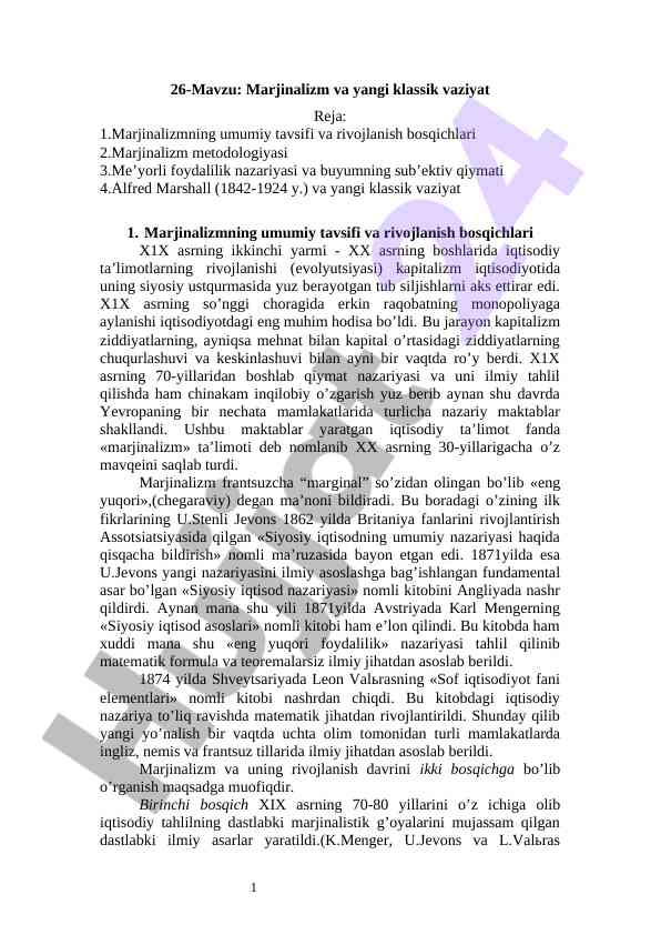 Marjinalizm va yangi klassik vaziyat tahlili