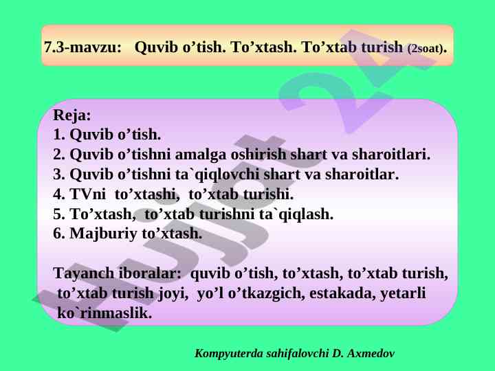 Quvib o’tish va to’xtash mavzusi bilan tanishing