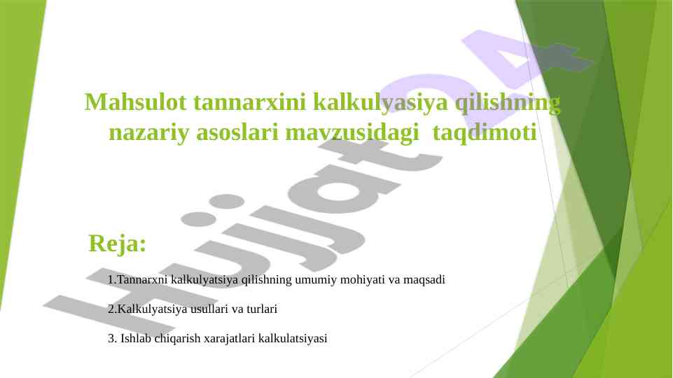 Mahsulot tannarxini kalkulyasiya qilish usullari