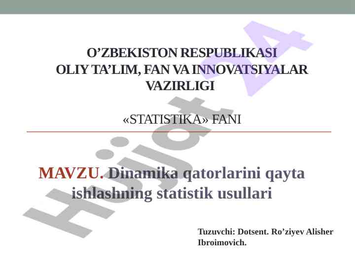 Statistik usullar bilan dinamika qatorlarini qayta ishlash