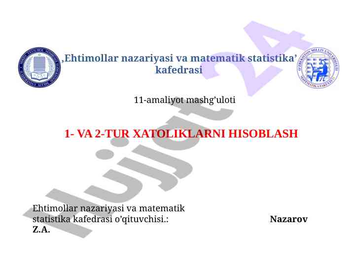 Ehtimollar nazariyasi va matematik statistika mashg'uloti