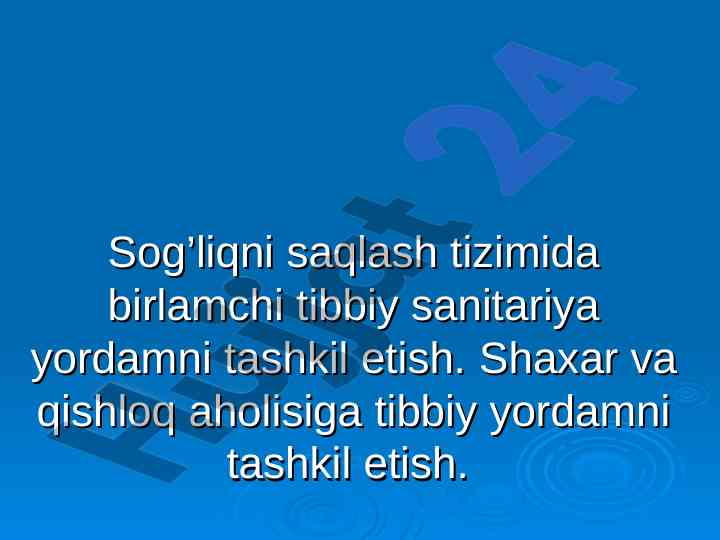 Birlamchi tibbiy sanitariya yordam tashkiliy asoslari