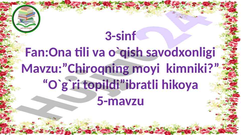 Ona tili va o'qish savodxonligi dars ishlanmasi