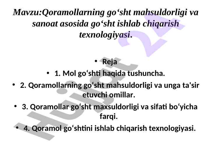 Qoramollarning go'sht mahsuldorligi va texnologiyasi