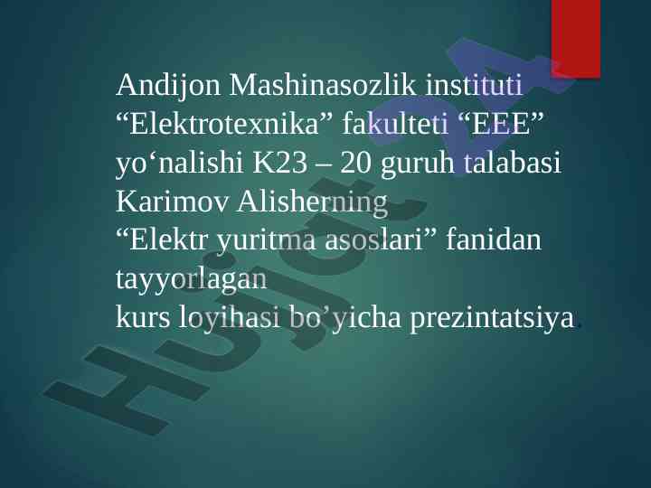 Elektr yuritma asoslari kurs loyihasi prezentatsiyasi