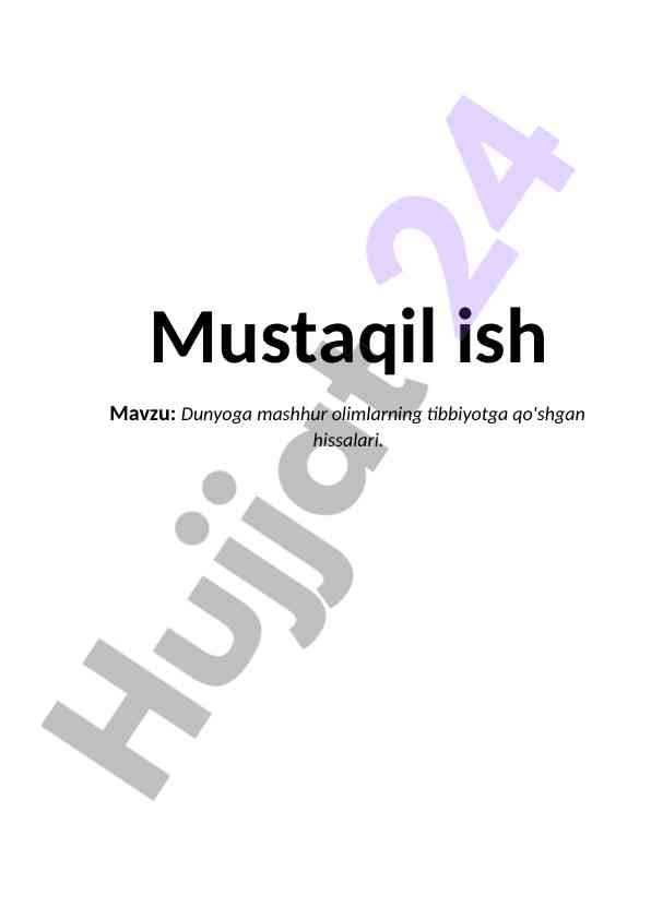 Dunyoga mashhur olimlarning tibbiyotga qo'shgan hissalari
