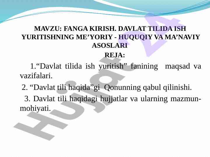 Davlat tilida ish yuritishning huquqiy asoslari