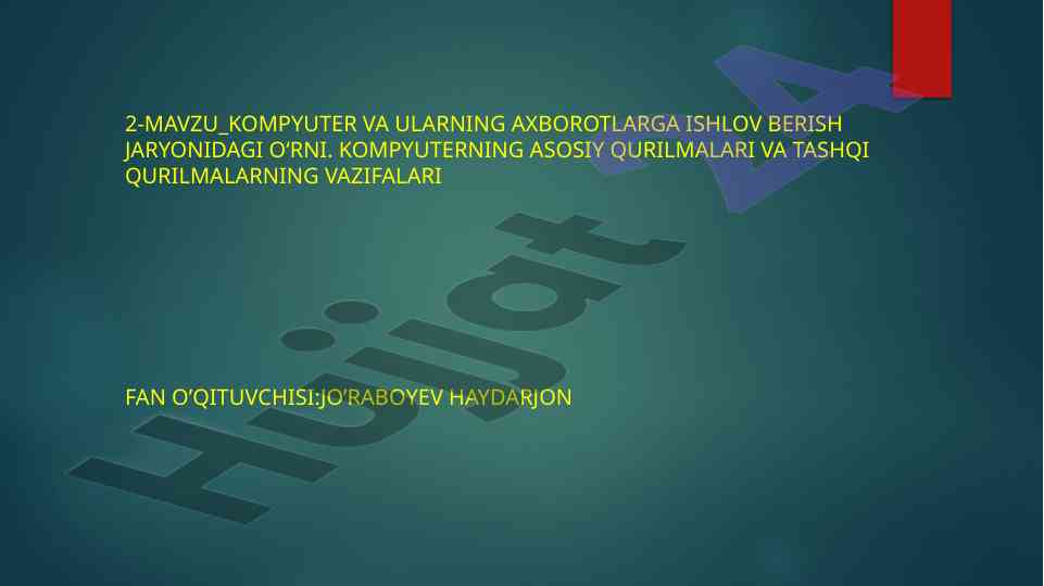 Kompyuter axborotlarga ishlov berish jaryoni