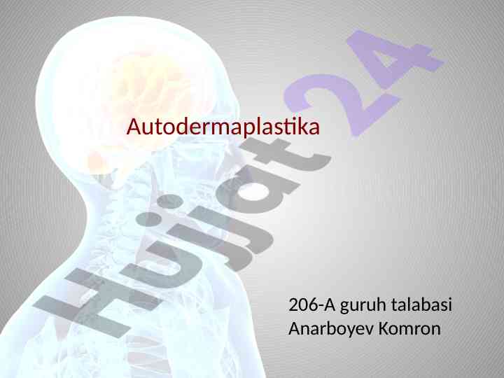 Autodermaplastika terini payvandlash usullari