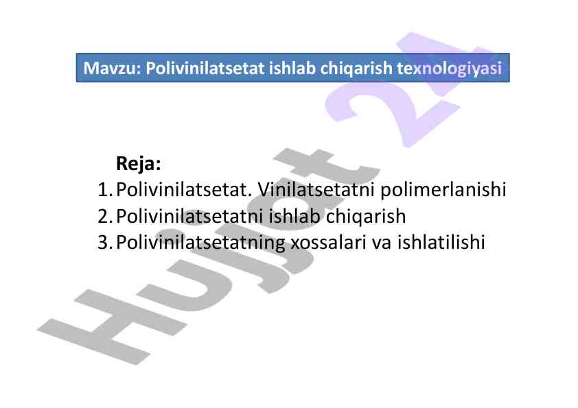 Polivinilatsetat ishlab chiqarish texnologiyasi