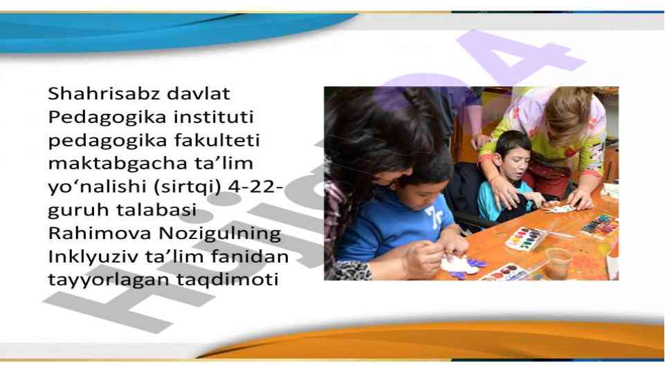 İnklyuziv ta’limni xorijiy davlatlarda qo’llab-quvvatlanishi
