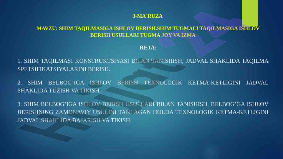 Shim taqilmasiga ishlov berish usullari