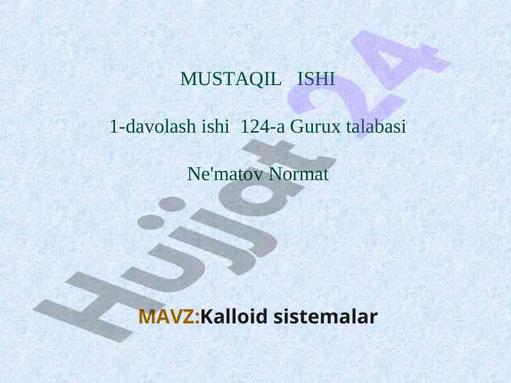 Kalloid sistemalar va ularning tozalash usullari