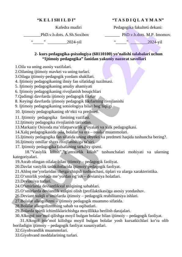 Ijtimoiy pedagogika fanidan yakunyi nazorat savollari