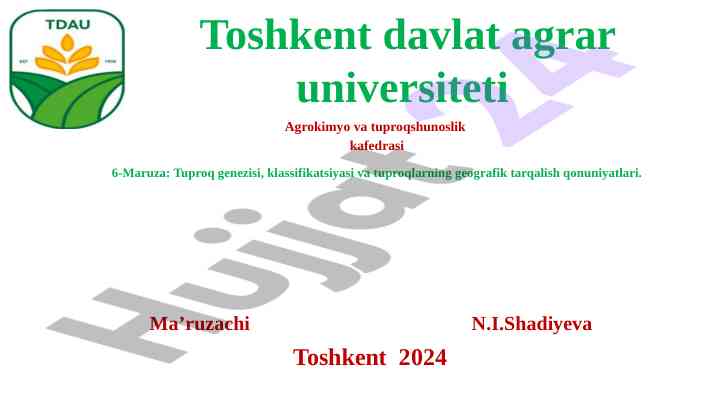 Tuproq genezisi va klassifikatsiyasi mavzusi