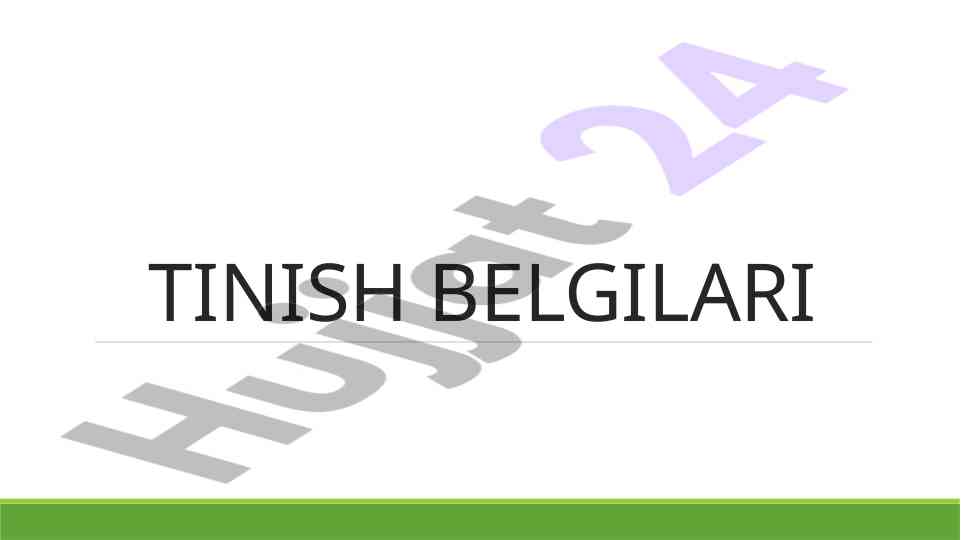 Tinish belgilari va ularning qo‘llanishi