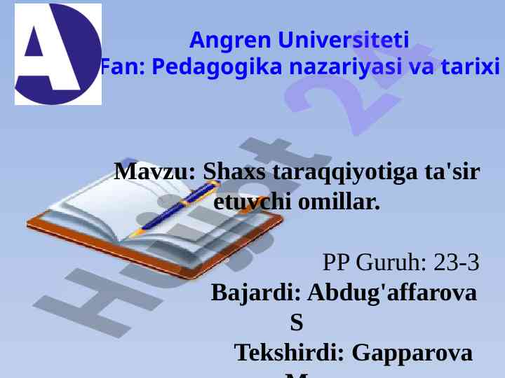 Shaxs taraqqiyotiga ta'sir etuvchi omillar