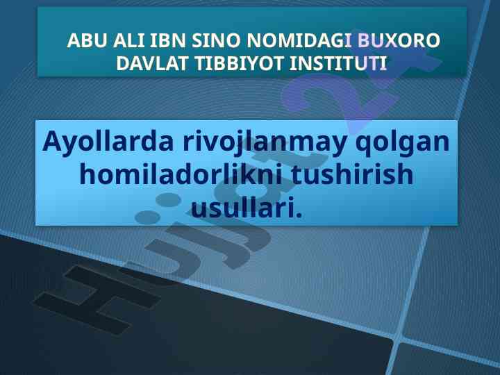Homiladorlikni tushirish usullari va rivojlanmay qolgani