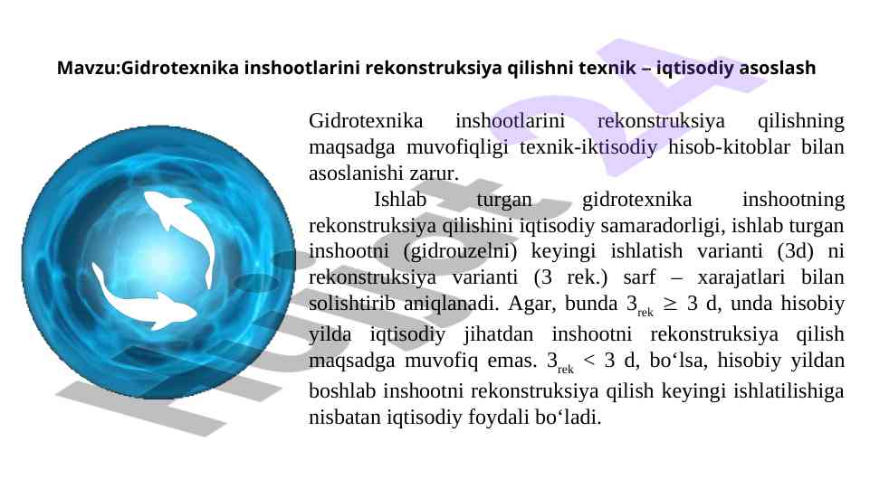 Gidrotexnika inshootlarini rekonstruksiya qilish asoslari