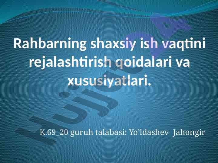 Rejalashtirish vaqti: rahbarlar uchun qoidalar