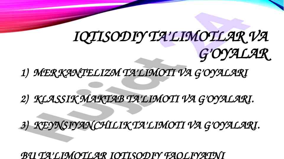 Iqtisodiy ta'limotlar va g'oyalar: merkantelizm