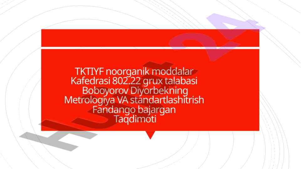 Metrologiya va standartlashtirish taqdimoti