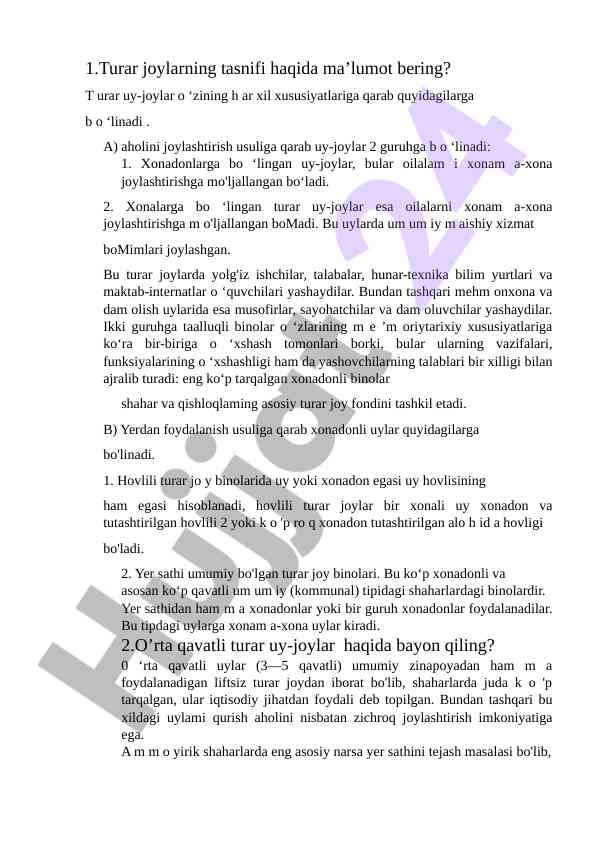 Turar joylarning tasnifi va turlari haqida ma'lumot