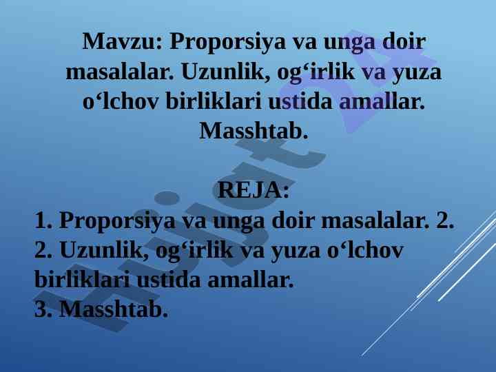 Proporsiya va unga doir masalalar tahlili