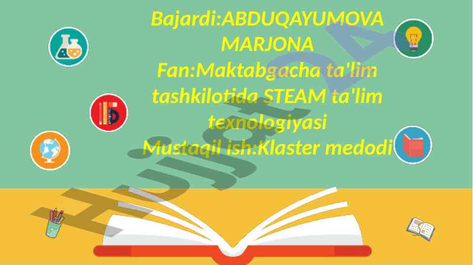 Xorijiy davlatlarda ta'limda steam ta'lim texnologiyalari