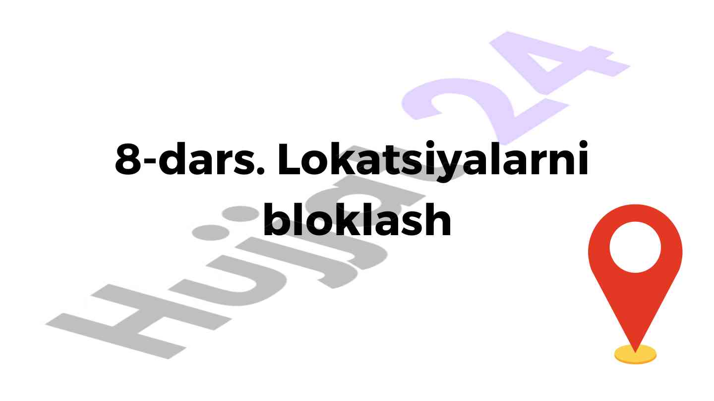 Lokatsiyalarni bloklash va yodlash mashqi