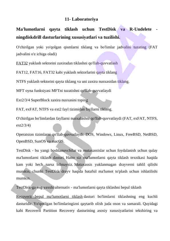Testdisk va r-undelete dasturlari xususiyatlari
