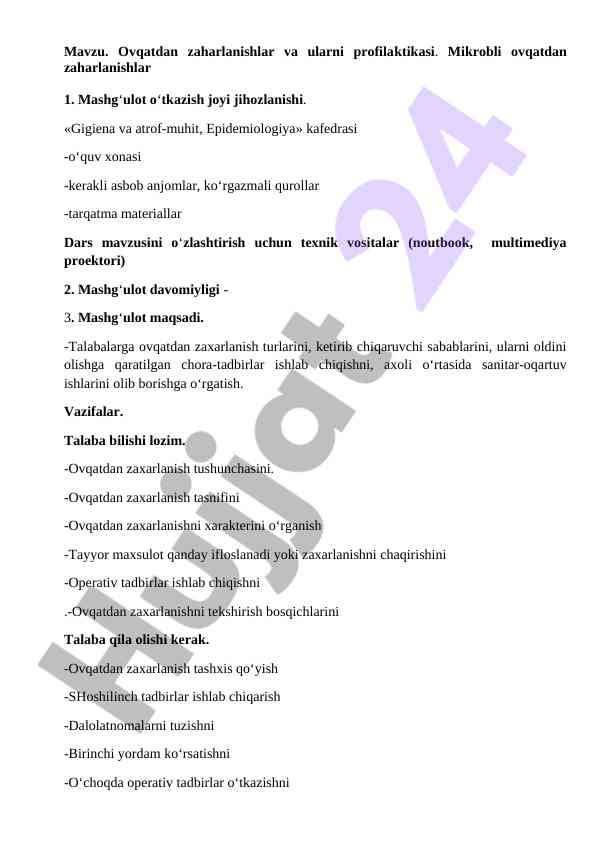 Ovqatdan zaharlanishlar va ularni profilaktikasi