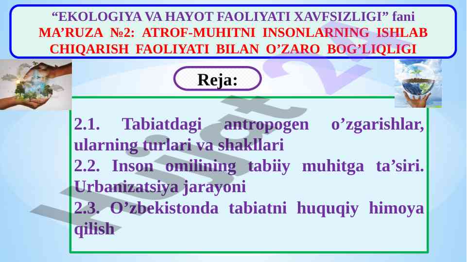Ekologiya va hayot faoliyati xavfsizligi ma'ruza