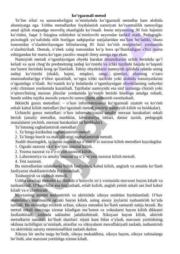 Ko'rgazmali metodlar ta'lim sifatini ta'minlashda