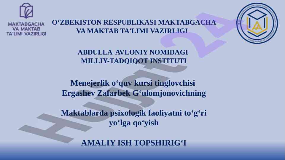 Maktablarda psixologik faoliyatni yo‘lga qo‘yish