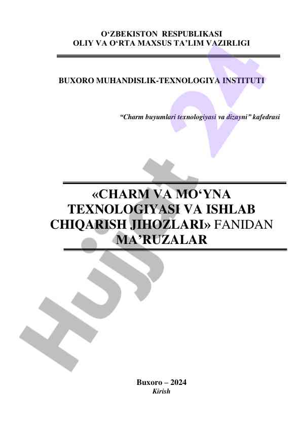 Charm va mo'yna texnologiyasi va ishlab chiqish