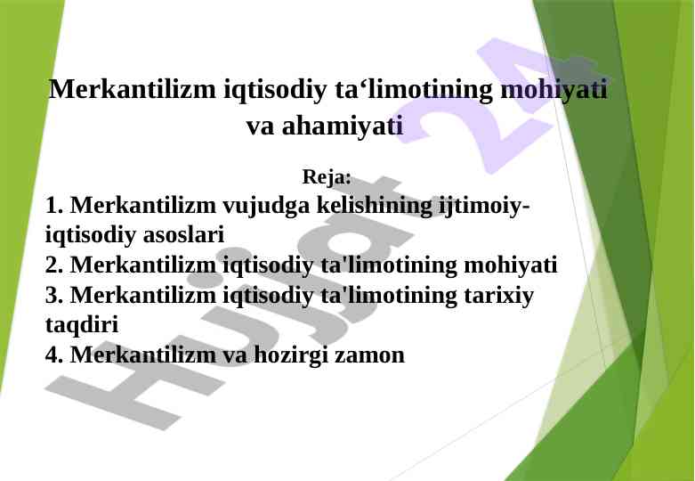 Merkantilizm iqtisodiy ta‘limotining ahamiyati