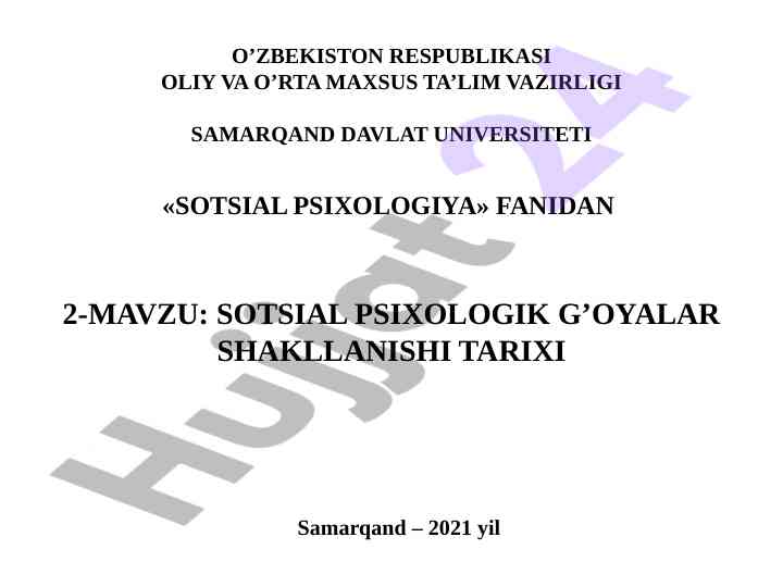 Sotsial psixologiyaning tarihi va rivojlanishi
