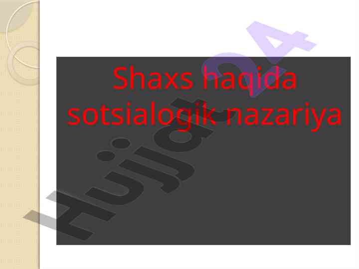 Shaxsning ijtimoiy faoliyati va nazariyasi