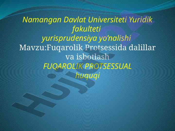 Fuqarolik protsessida dalillar va isbotlash