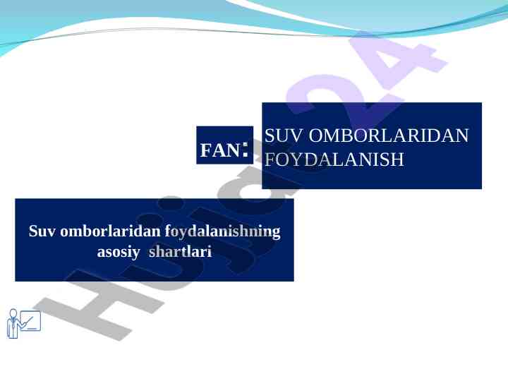 Suv omborlaridan foydalanish tashkil etish asoslari
