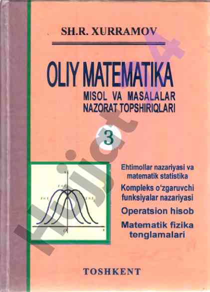 Oliy matematika masalalar to‘plami nazorat topshiriqlari